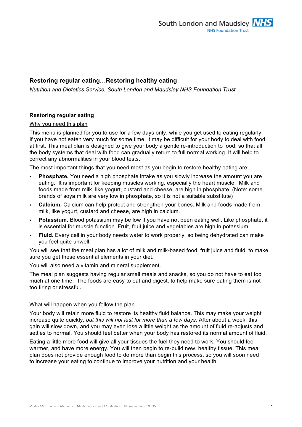 Restoring Regular Eating…Restoring Healthy Eating Nutrition and Dietetics Service, South London and Maudsley NHS Foundation Trust