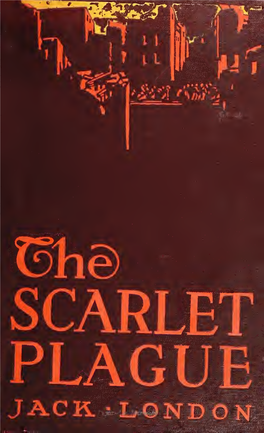 The Scarlet Plague