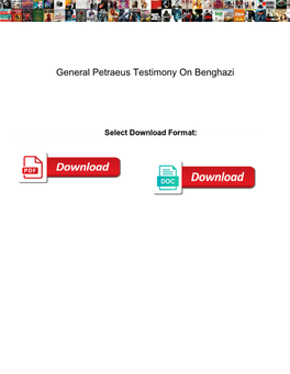 General Petraeus Testimony on Benghazi