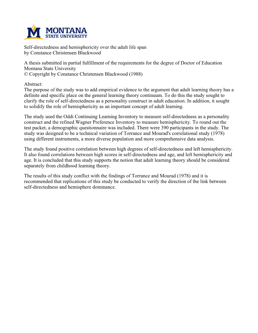 Self-Directedness and Hemisphericity Over the Adult Life Span by Constance Christensen Blackwood a Thesis Submitted in Partial F