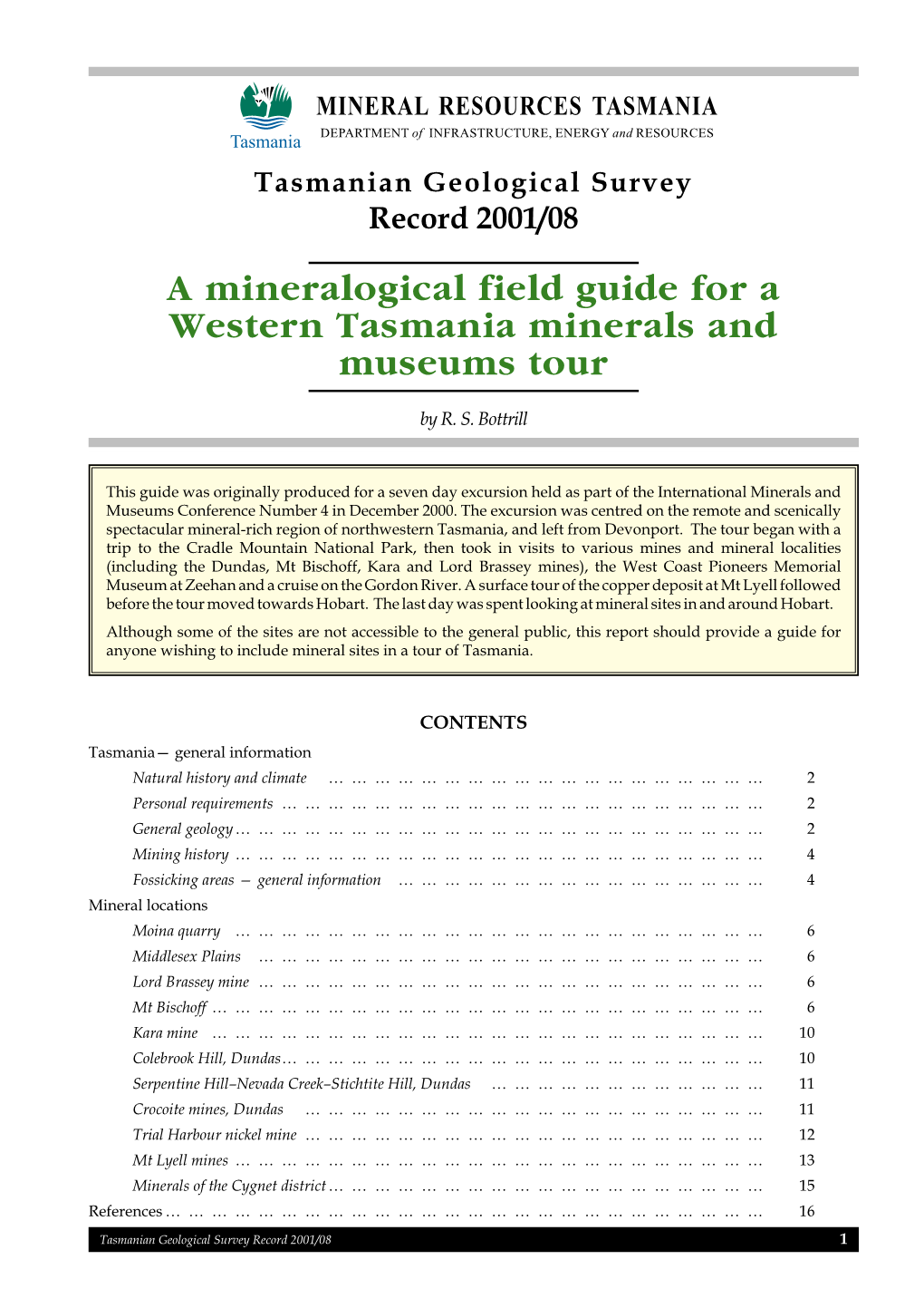 A Mineralogical Field Guide for a Western Tasmania Minerals and Museums Tour