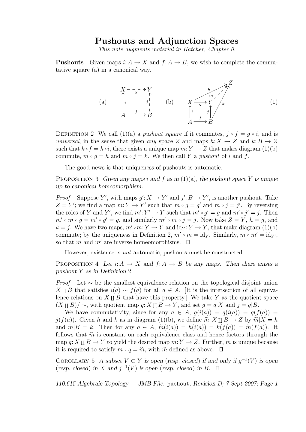 Pushouts and Adjunction Spaces This Note Augments Material in Hatcher, Chapter 0