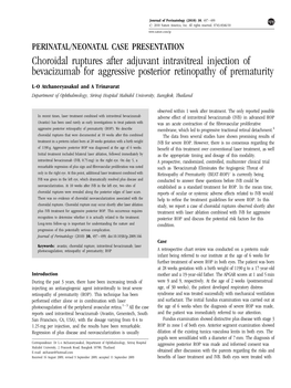 Choroidal Ruptures After Adjuvant Intravitreal Injection of Bevacizumab for Aggressive Posterior Retinopathy of Prematurity