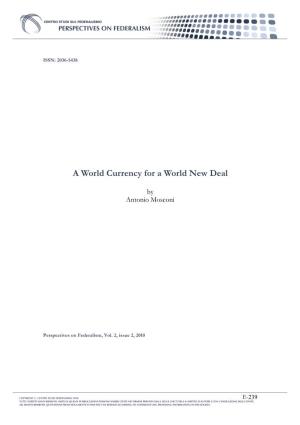 A World Currency for a World New Deal
