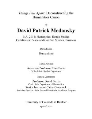 David Patrick Medansky B.A