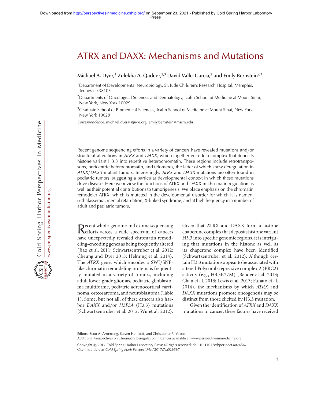 ATRX and DAXX: Mechanisms and Mutations