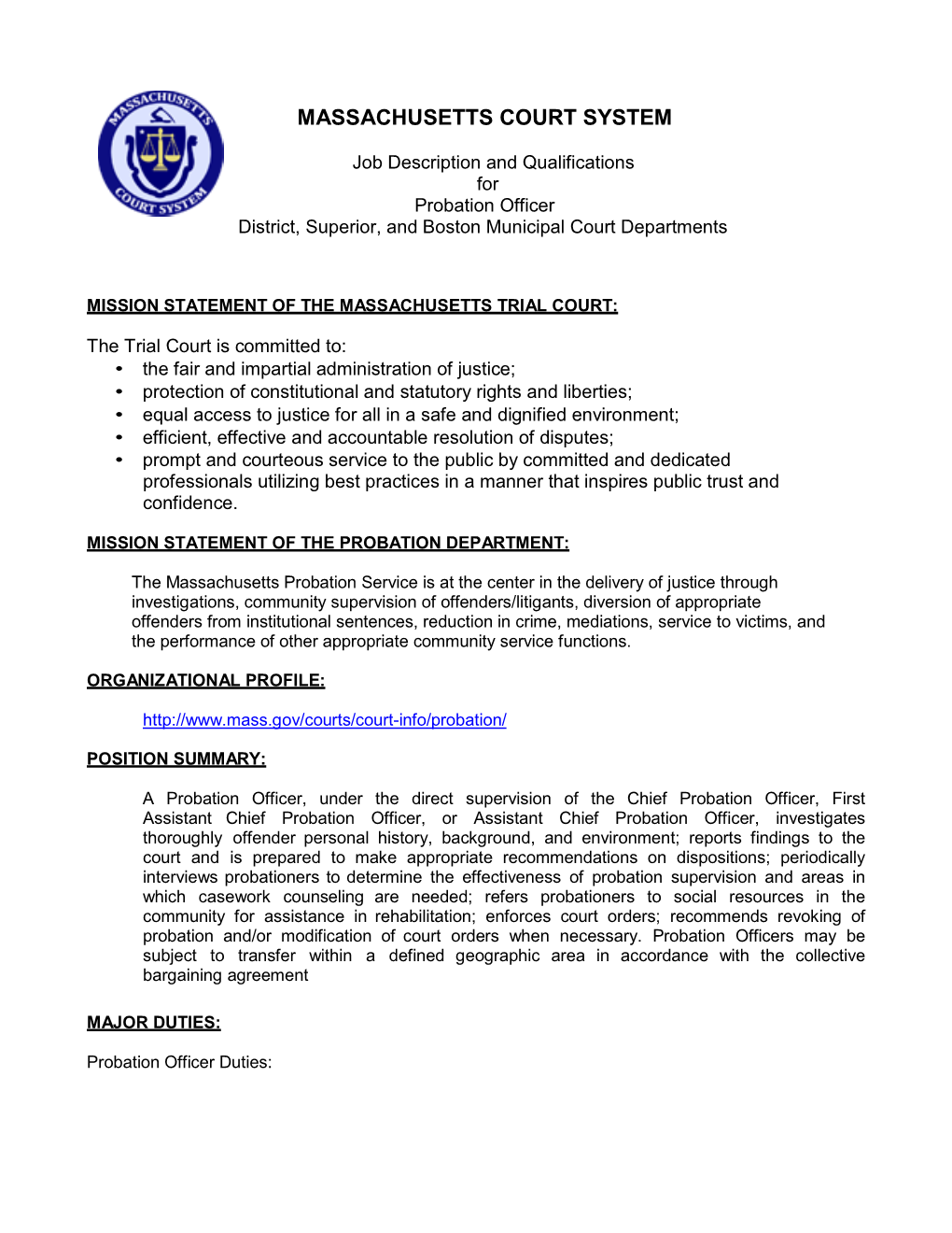Job Description and Qualifications for Probation Officer District, Superior, and Boston Municipal Court Departments