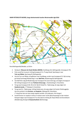 WWR FIETSROUTE NOORD, Langs Deelnemende Locaties Westerwolde Rijgt 2016