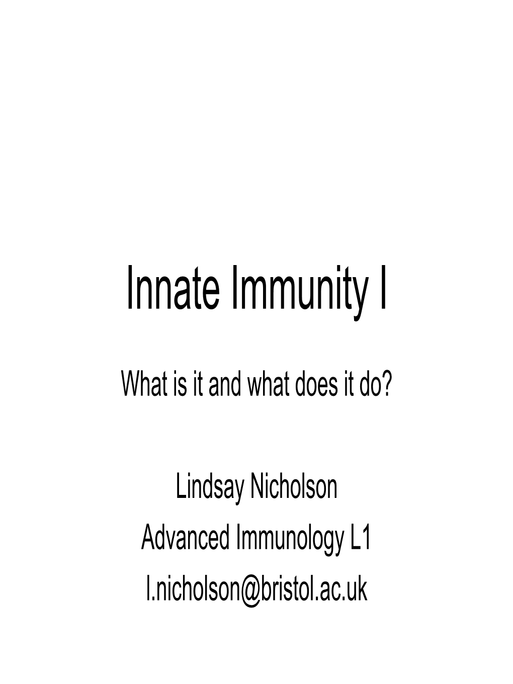 Innate Immunity I