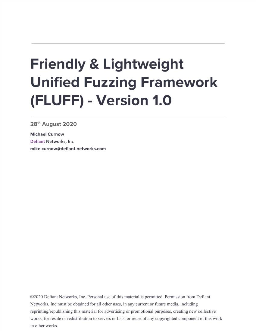Friendly & Lightweight Unified Fuzzing Framework (FLUFF)