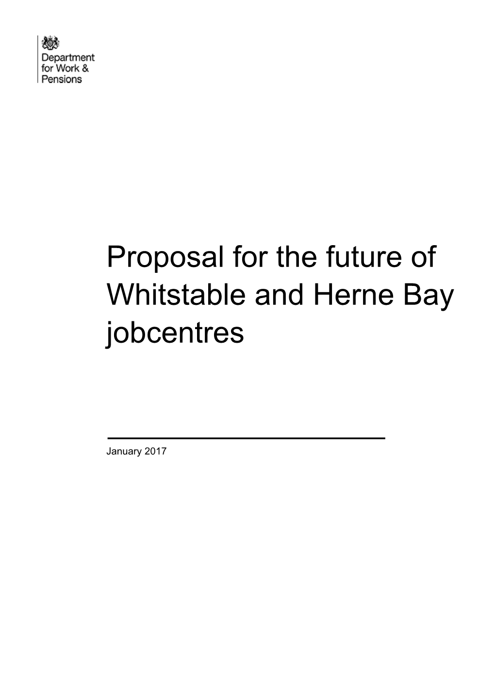 Proposal for the Future of Whitstable and Herne Bay Jobcentres