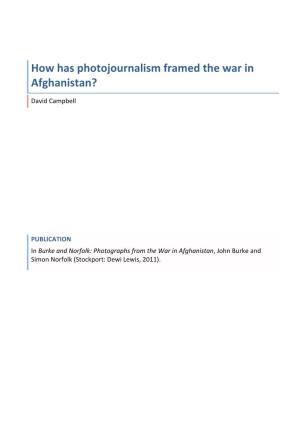 How Has Photojournalism Framed the War in Afghanistan?