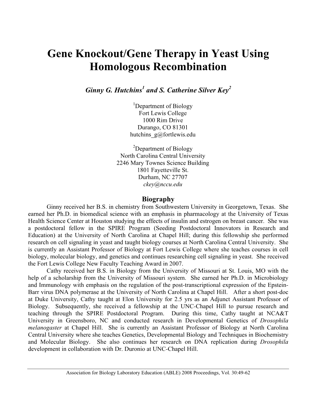 Gene Knockout/Gene Therapy in Yeast Using Homologous Recombination