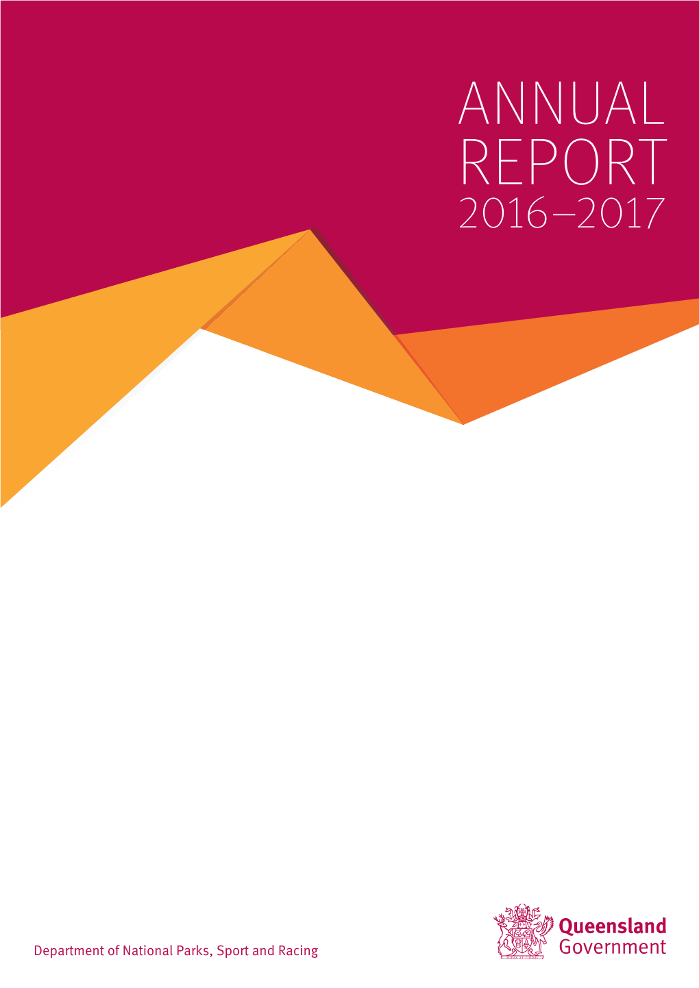 Department of National Parks, Sport and Racing NPSR Annual Report 2016-17