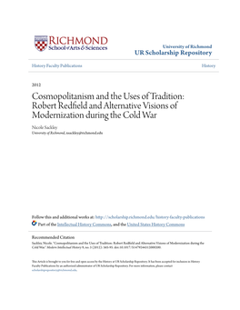 Cosmopolitanism and the Uses of Tradition: Robert Redfield and Alternative Visions of Modernization During the Cold War." Modern Intellectual History 9, No