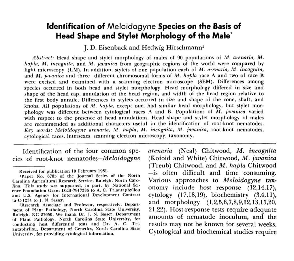 Identification of Meloidogyne Species on the Basis of Head Shape and Stylet Morphology of the Male 1 J