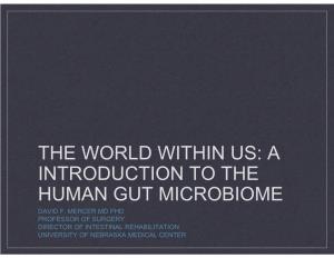 A Introduction to the Human Gut Microbiome David F