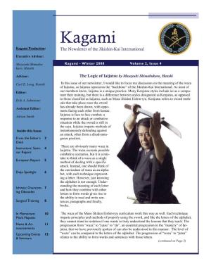 Kagami Kagami Production: the Newsletter of the Jikishin-Kai International