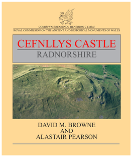 Cefnllys Castle Radnorshire