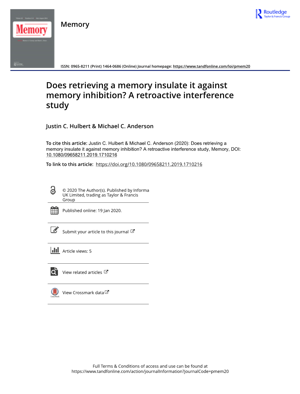 Does Retrieving a Memory Insulate It Against Memory Inhibition? a Retroactive Interference Study
