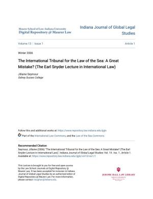 The International Tribunal for the Law of the Sea: a Great Mistake? (The Earl Snyder Lecture in International Law)