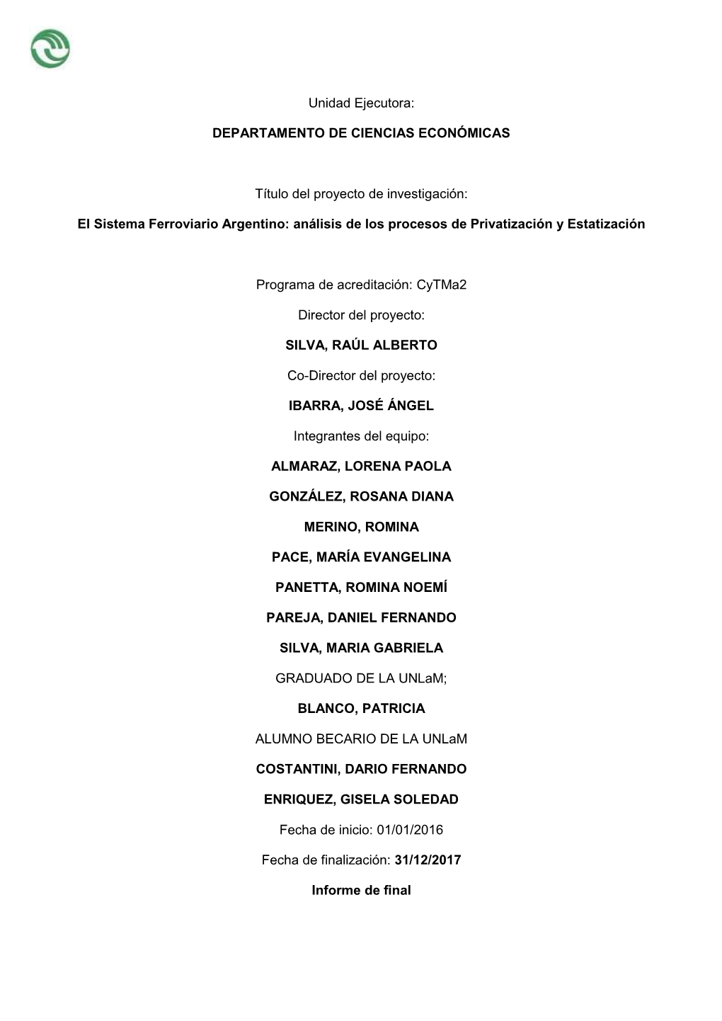 El Sistema Ferroviario Argentino: Análisis De Los Procesos De Privatización Y Estatización