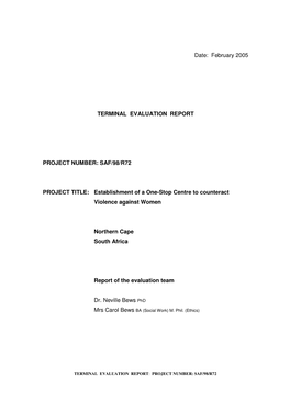 Date: February 2005 TERMINAL EVALUATION REPORT PROJECT