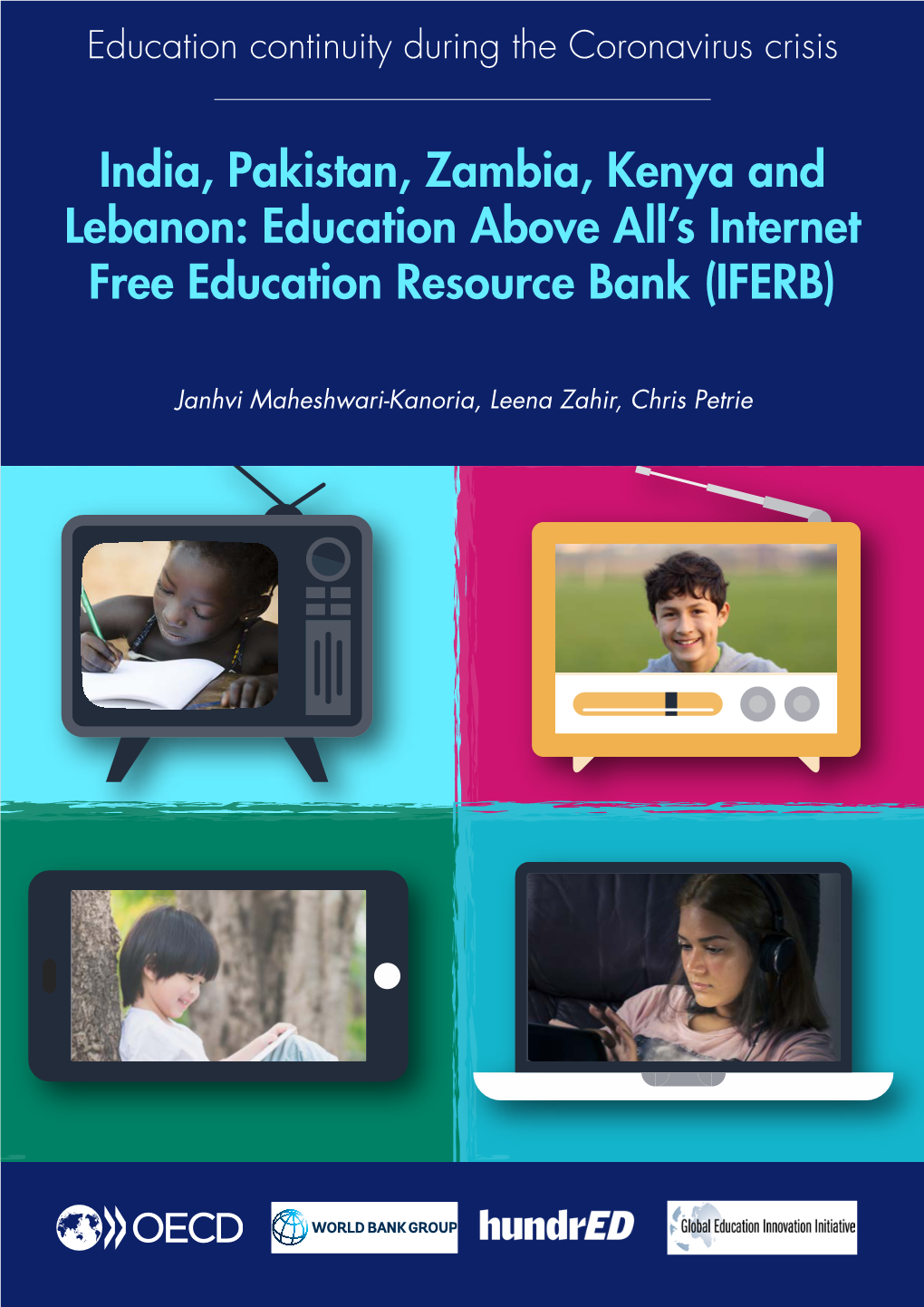 India, Pakistan, Zambia, Kenya and Lebanon: Education Above All’S Internet Free Education Resource Bank (IFERB)