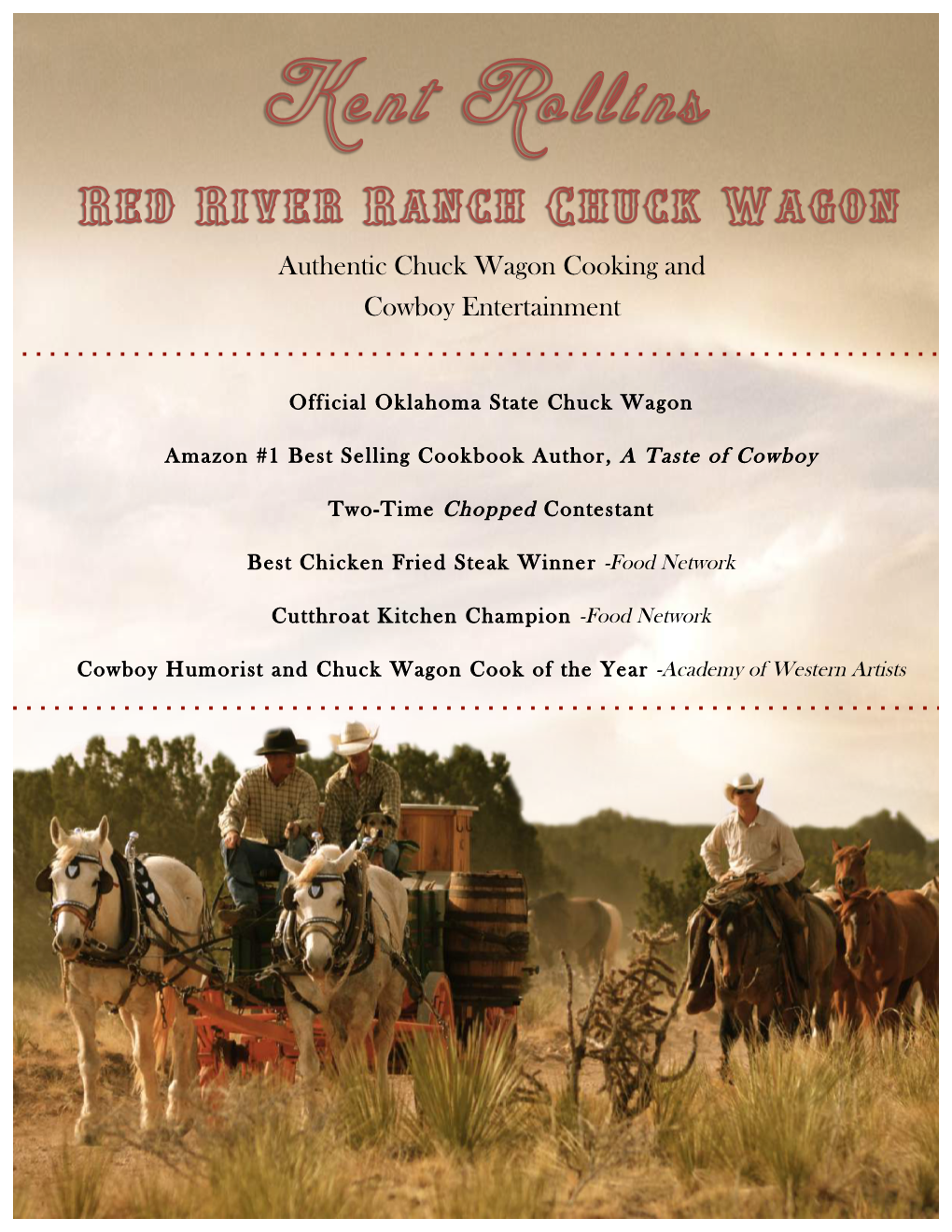 Authentic Chuck Wagon Cooking and Cowboy Entertainment