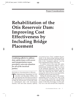 Rehabilitation of the Otis Reservoir Dam: Improving Cost Effectiveness by Including Bridge Placement
