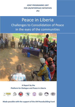 Peace in Liberia Challenges to Consolidation of Peace