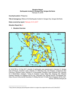 Situation Report Earthquake Incident in Surigao City, Surigao Del Norte February 10, 2016