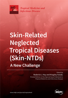 Skin-Related Neglected Tropical Diseases (Skin-Ntds) a New Challenge