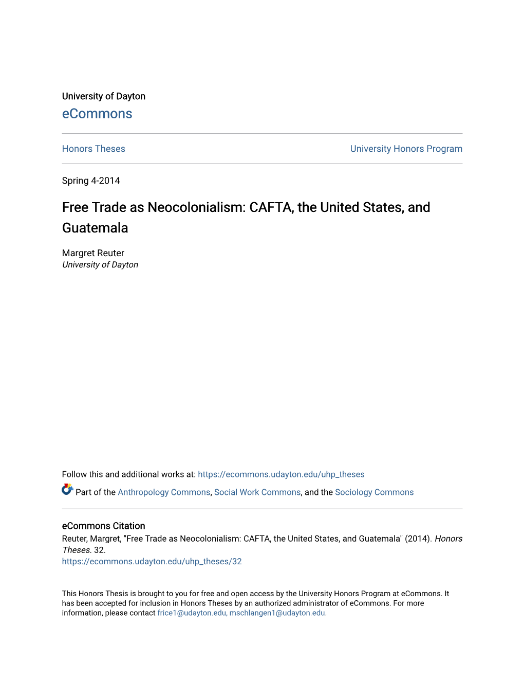 Free Trade As Neocolonialism: CAFTA, the United States, and Guatemala