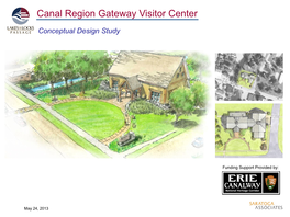 Canal Region Gateway Visitor Center