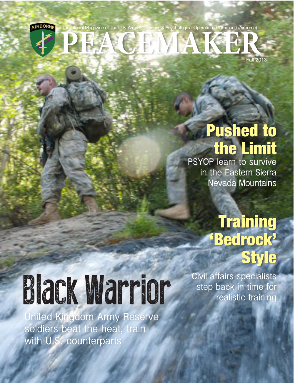 Bedrock’ Style Civil Affairs Specialists Step Back in Time for Realistic Training Black Warrior United Kingdom Army Reserve Soldiers Beat the Heat, Train with U.S