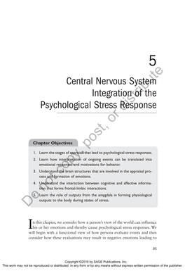 Central Nervous System Integration of the Psychological Stress Responsedistribute Or
