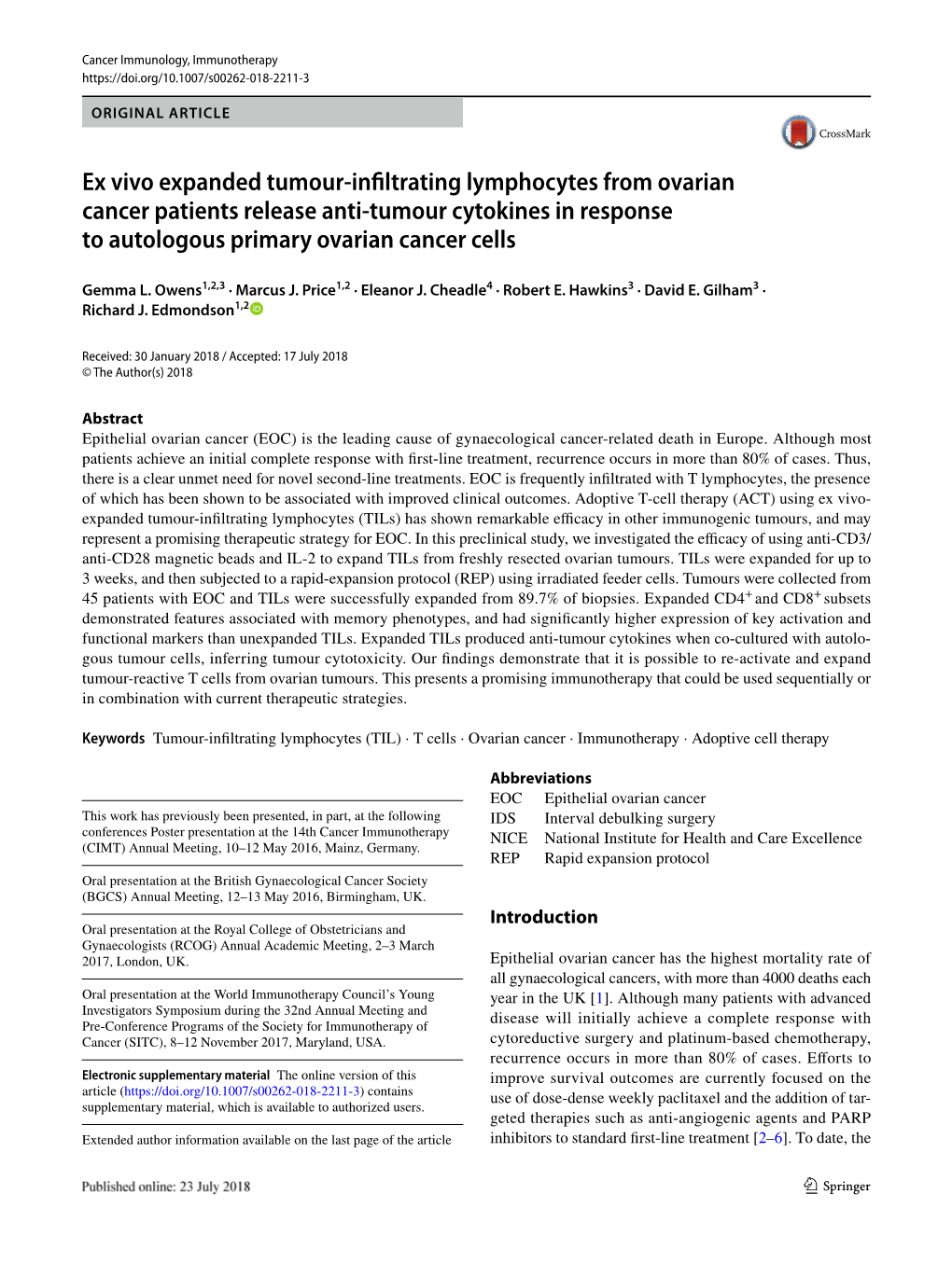 Ex Vivo Expanded Tumour-Infiltrating Lymphocytes from Ovarian Cancer Patients Release Anti-Tumour Cytokines in Response to Autologous Primary Ovarian Cancer Cells