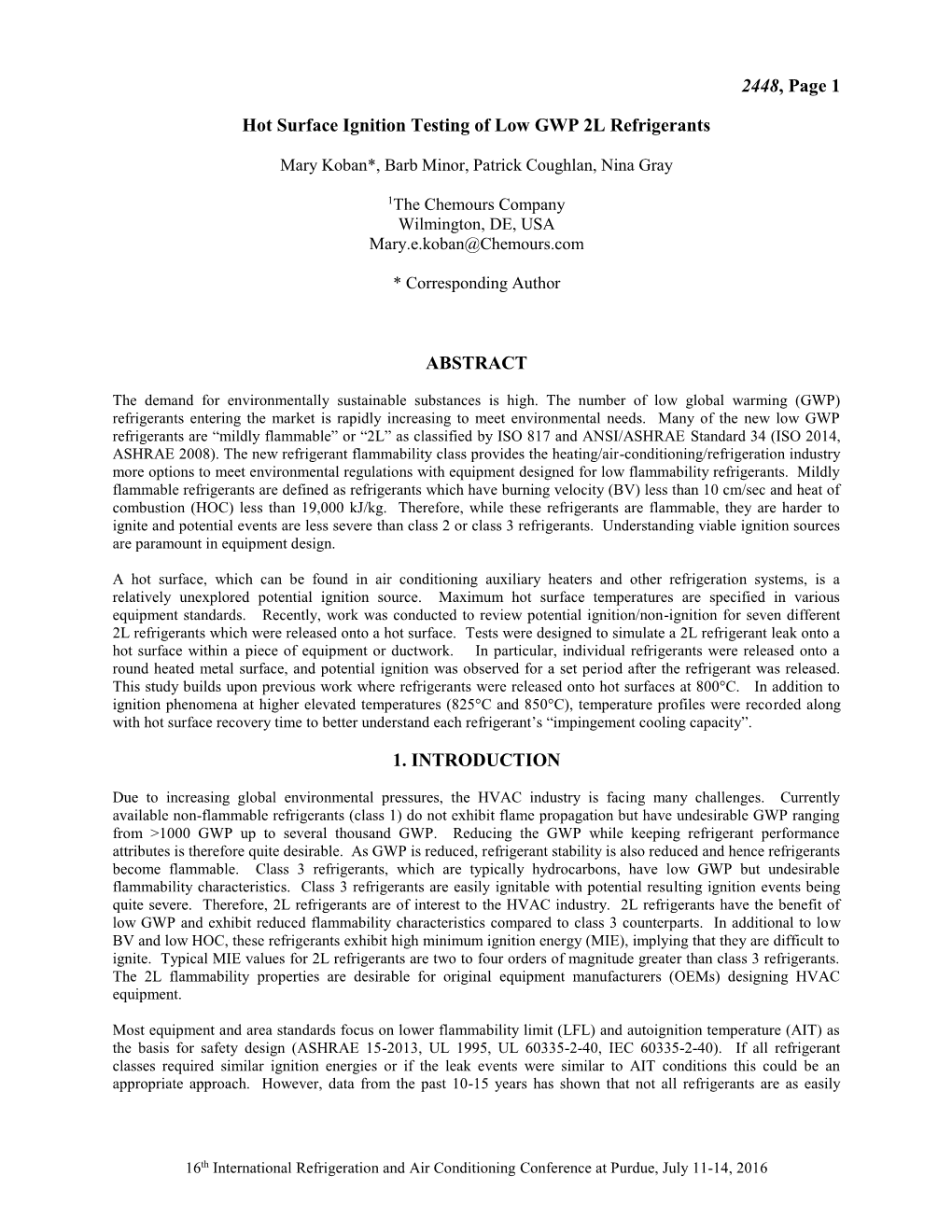 Hot Surface Ignition Testing of Low GWP 2L Refrigerants