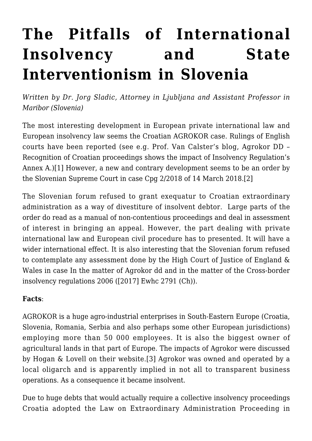 The Pitfalls of International Insolvency and State Interventionism in Slovenia