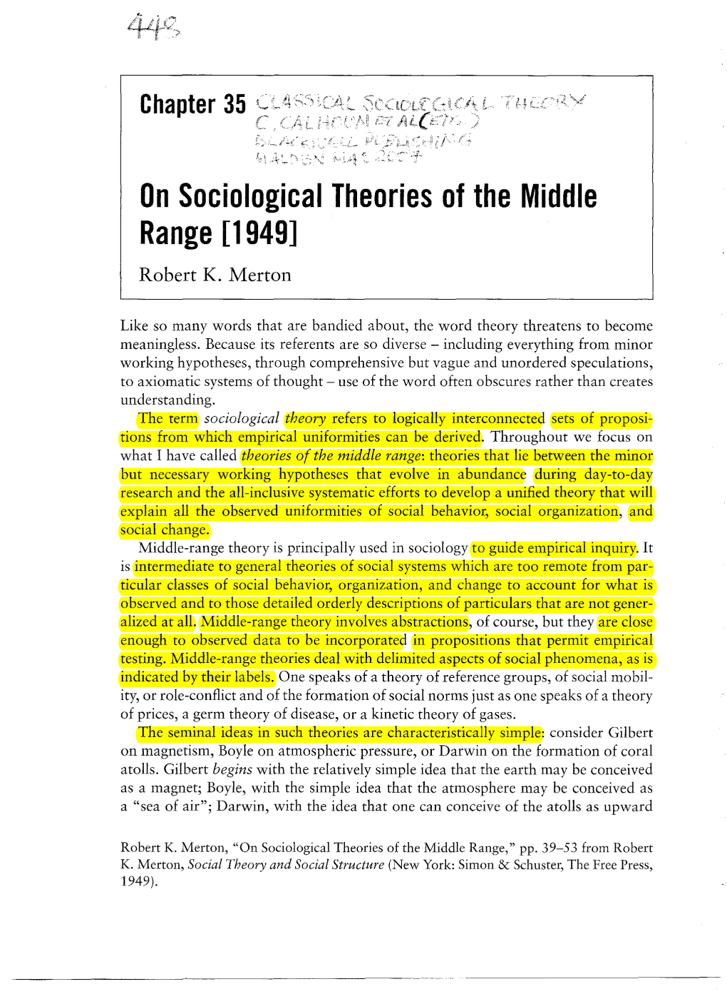 On Sociological Theories of the Middle Range [1949] Robert K