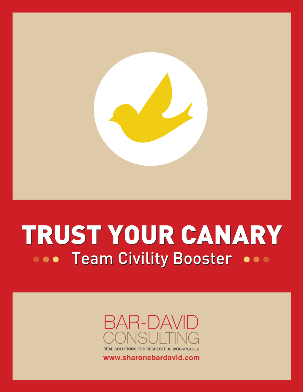 TRUST YOUR CANARY Teamteam Civilitycivility Boosterbooster