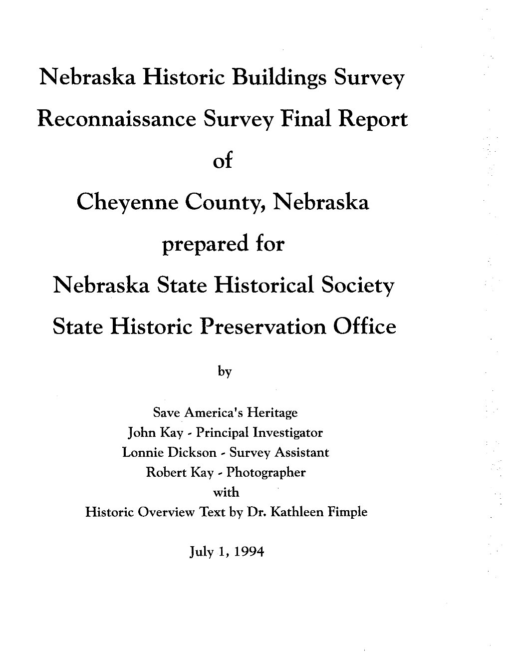 Ÿ Re Pared for Nebraska State Historical Society State Historic Preservation Office