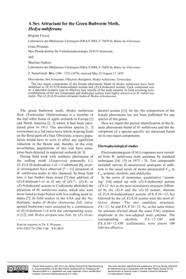 A Sex Attractant for the Green Budworm Moth, Hedya Nubiferana Brigitte Frerot, Laboratoire Des Mediateurs Chimiques INRA/CNRS, F-78470 St