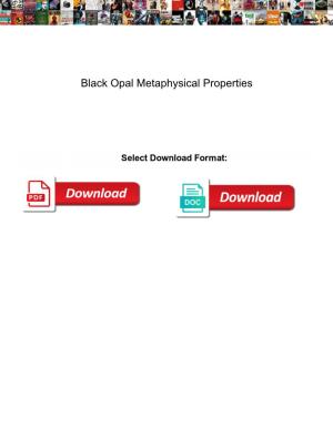 Black Opal Metaphysical Properties