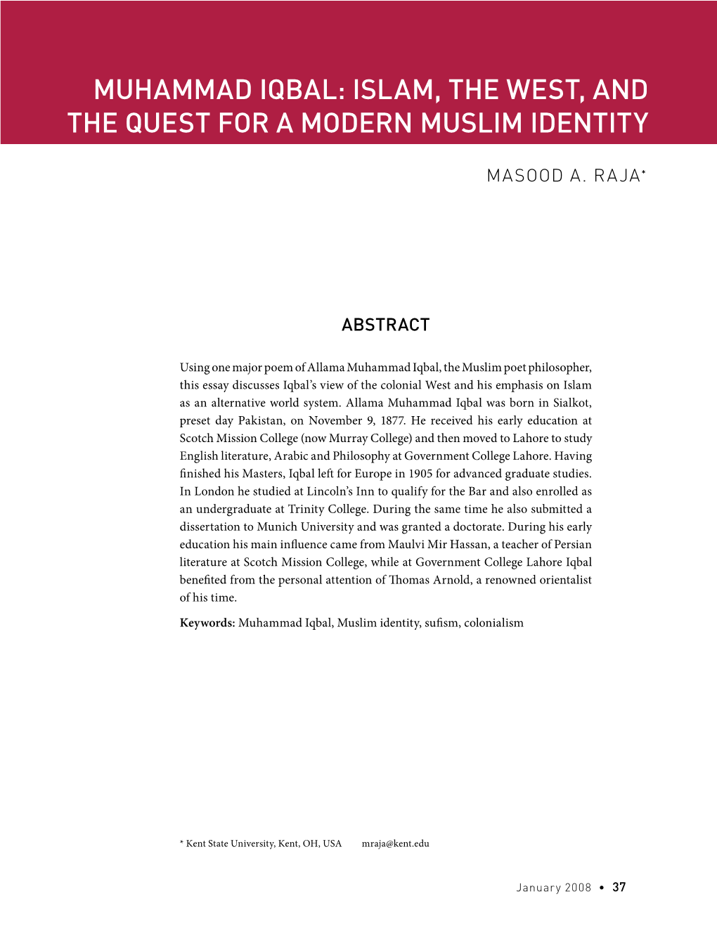 Muhammad Iqbal: Islam, the West, and the Quest for a Modern Muslim Identity • Masood A