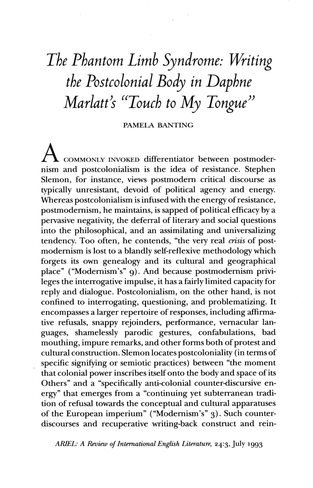 Writing the Postcolonial Body in Daphne Marlatñ "Touch to My Tongue"