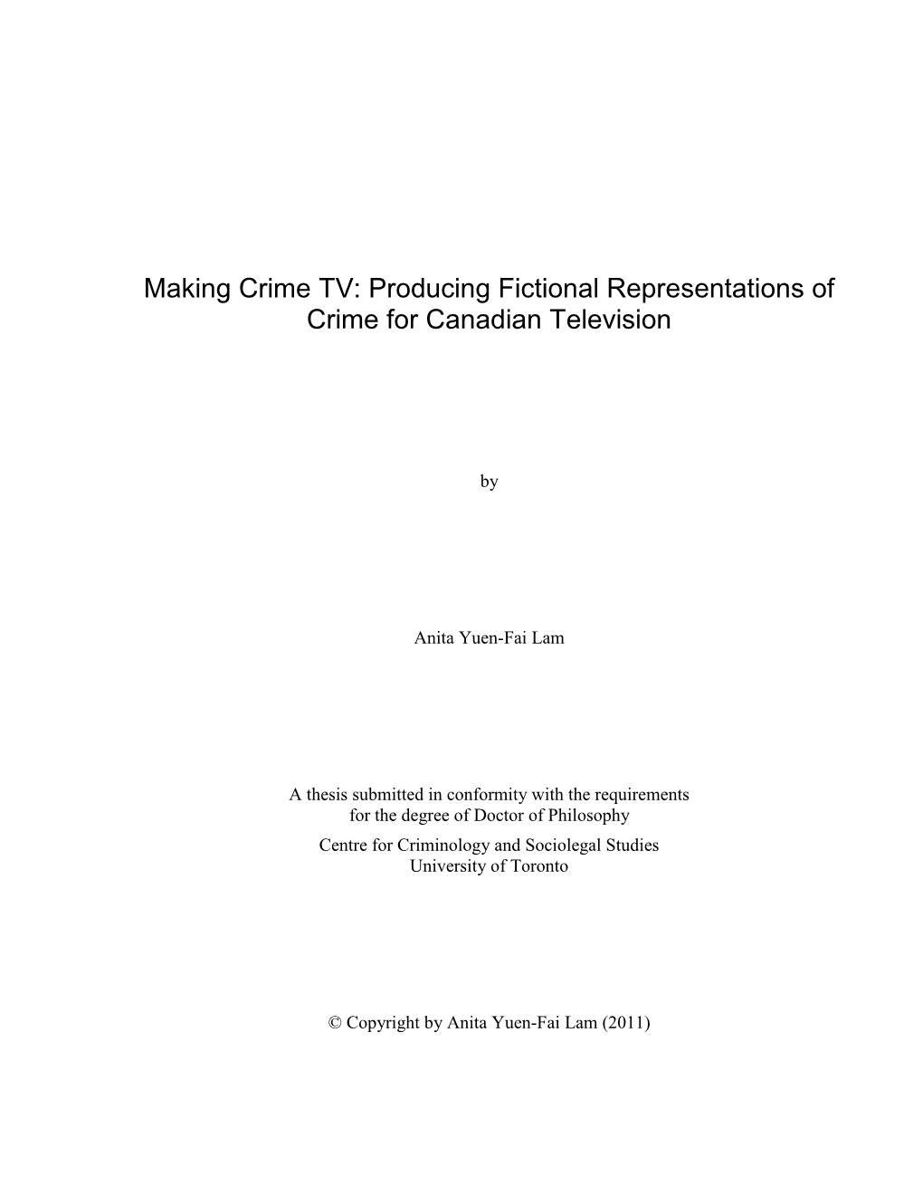 Making Crime TV: Producing Fictional Representations of Crime for Canadian Television