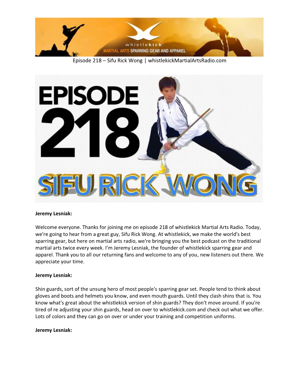 Episode 218 – Sifu Rick Wong | Whistlekickmartialartsradio.Com