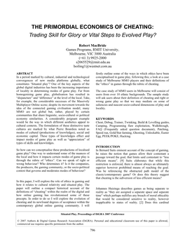 THE PRIMORDIAL ECONOMICS of CHEATING: Trading Skill for Glory Or Vital Steps to Evolved Play?